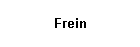 Frein